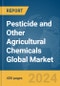 Pesticide and Other Agricultural Chemicals Global Market Report 2024 - Product Image