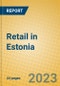 Retail in Estonia - Product Thumbnail Image