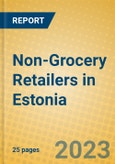 Non-Grocery Retailers in Estonia- Product Image