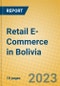 Retail E-Commerce in Bolivia - Product Thumbnail Image