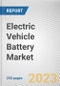 Electric Vehicle Battery Market by Vehicle Type, Propulsion Type, Battery Type: Global Opportunity Analysis and Industry Forecast, 2021-2031 - Product Thumbnail Image