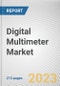 Digital Multimeter Market by Product Type, Ranging Type, Industry Vertical: Global Opportunity Analysis and Industry Forecast, 2021-2031 - Product Thumbnail Image