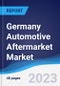 Germany Automotive Aftermarket Market Summary, Competitive Analysis and Forecast to 2027 - Product Thumbnail Image