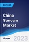 China Suncare Market Summary, Competitive Analysis and Forecast to 2027 - Product Thumbnail Image