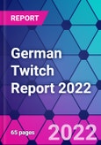 German Twitch Report 2022- Product Image