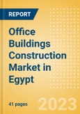Office Buildings Construction Market in Egypt - Market Size and Forecasts to 2026 (including New Construction, Repair and Maintenance, Refurbishment and Demolition and Materials, Equipment and Services costs)- Product Image