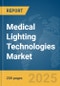 Medical Lighting Technologies Market Report 2025 - Product Image