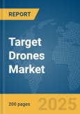 Target Drones Market Report 2025- Product Image