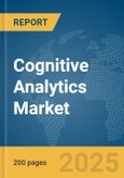 Cognitive Analytics Market Report 2025- Product Image