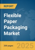 Flexible Paper Packaging Market Report 2025- Product Image