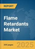 Flame Retardants Market Report 2025- Product Image