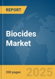 Biocides Market Report 2025- Product Image