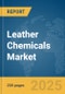 Leather Chemicals Market Report 2025 - Product Thumbnail Image