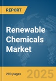 Renewable Chemicals Market Report 2025- Product Image