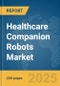 Healthcare Companion Robots Market Report 2025 - Product Thumbnail Image