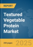 Textured Vegetable Protein Market Report 2025- Product Image