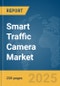 Smart Traffic Camera Market Report 2025 - Product Thumbnail Image