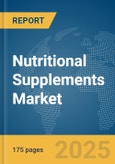 Nutritional Supplements Market Report 2025- Product Image