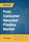 Post-Consumer Recycled Plastics Market Report 2025 - Product Image