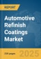 Automotive Refinish Coatings Market Report 2025 - Product Thumbnail Image