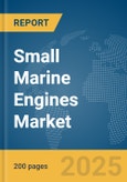 Small Marine Engines Market Report 2025- Product Image