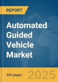 Automated Guided Vehicle Market Report 2025- Product Image