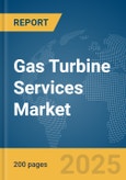 Gas Turbine Services Market Report 2025- Product Image