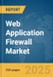 Web Application Firewall Market Report 2025 - Product Image