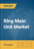 Ring Main Unit Market Report 2025- Product Image