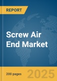 Screw Air End Market Report 2025- Product Image