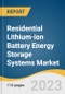 Residential Lithium-ion Battery Energy Storage Systems Market Size, Share & Trends Analysis Report By Power Rating (Under 3kW, 3kW - 5kW), By Connectivity (On-Grid, Off-Grid), By Region, And Segment Forecasts, 2023 - 2030 - Product Thumbnail Image