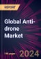 Global Anti-drone Market 2024-2028 - Product Thumbnail Image