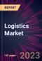 Logistics Market 2025-2029 - Product Image