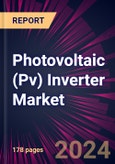 Photovoltaic (Pv) Inverter Market 2024-2028- Product Image