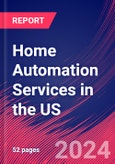 Home Automation Services in the US - Industry Market Research Report- Product Image