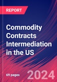 Commodity Contracts Intermediation in the US - Market Research Report (2014-2029)- Product Image