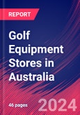 Golf Equipment Stores in Australia - Industry Market Research Report- Product Image