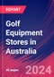 Golf Equipment Stores in Australia - Industry Market Research Report - Product Thumbnail Image