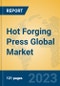 Hot Forging Press Global Market Insights 2023, Analysis and Forecast to 2028, by Manufacturers, Regions, Technology, Application, Product Type - Product Thumbnail Image