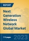 Next Generation Wireless Network Global Market Insights 2023, Analysis and Forecast to 2028, by Manufacturers, Regions, Technology, Product Type - Product Thumbnail Image