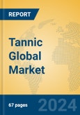 Tannic Global Market Insights 2024, Analysis and Forecast to 2029, by Manufacturers, Regions, Technology, Application- Product Image