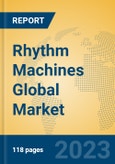 Rhythm Machines Global Market Insights 2023, Analysis and Forecast to 2028, by Manufacturers, Regions, Technology, Application, Product Type- Product Image