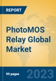 PhotoMOS Relay Global Market Insights 2023, Analysis and Forecast to 2028, by Manufacturers, Regions, Technology, Application, Product Type- Product Image