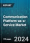 Communication Platform-as-a-Service Market by Component, Organization Size, End-User - Global Forecast 2025-2030 - Product Image