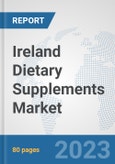 Ireland Dietary Supplements Market: Prospects, Trends Analysis, Market Size and Forecasts up to 2030- Product Image