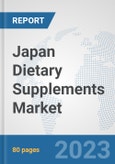 Japan Dietary Supplements Market: Prospects, Trends Analysis, Market Size and Forecasts up to 2030- Product Image