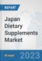 Japan Dietary Supplements Market: Prospects, Trends Analysis, Market Size and Forecasts up to 2030 - Product Thumbnail Image