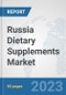 Russia Dietary Supplements Market: Prospects, Trends Analysis, Market Size and Forecasts up to 2030 - Product Thumbnail Image