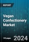 Vegan Confectionery Market by Product, Distribution Channel - Global Forecast 2025-2030 - Product Image