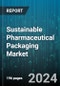 Sustainable Pharmaceutical Packaging Market by Material, Packaging Type, Product Type, End-User - Global Forecast 2025-2030 - Product Image